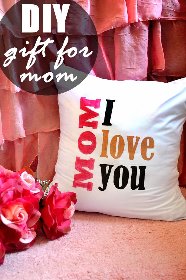 DIY Pillow - Gift For Mom (With Free Template)