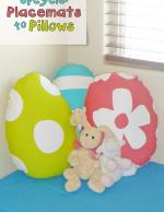 Spring Pillow Upcycle–Pillows Made from Placemats