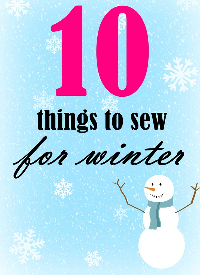 10 things to sew for winter