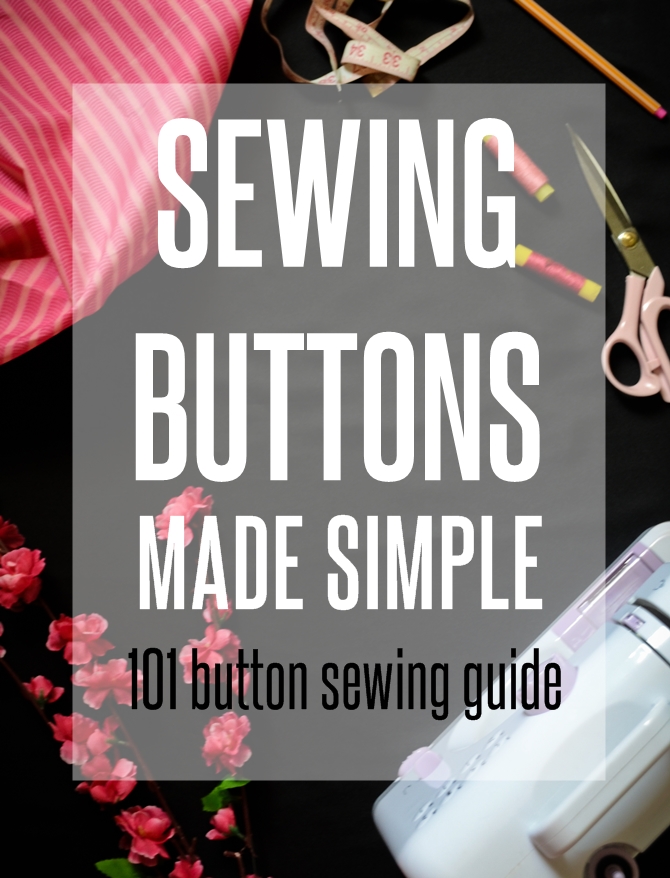 How to sew buttons, buttonholes and snaps on sewsomestuff.com