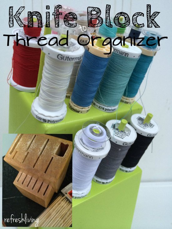 upcycled-knife-block-to-thread-organizer-3