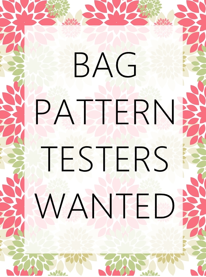 Bag pattern testers wanted