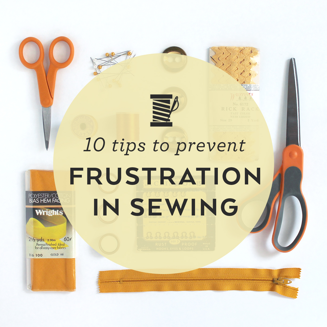 10+Tips+to+Prevent+Frustration+When+Sewing+-+Sew+DIY