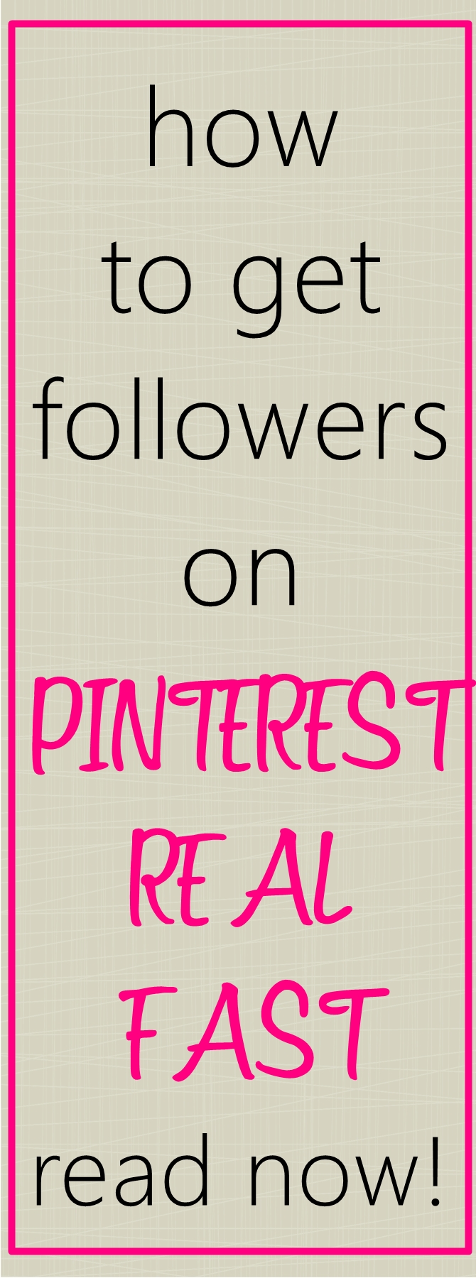 How to Get Lots of Pinterest Followers – FAST