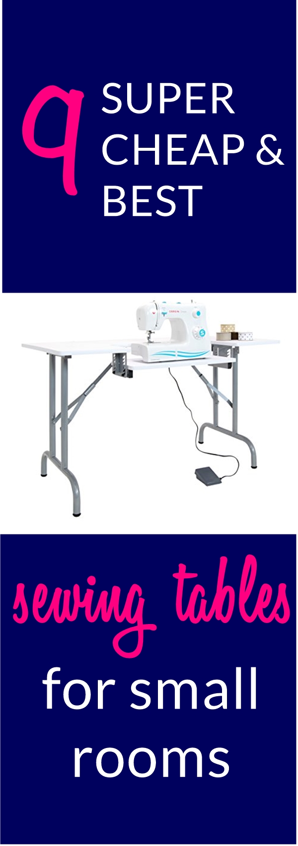 9 SUPER Cheap Sewing Tables For Small Spaces (Below $100)