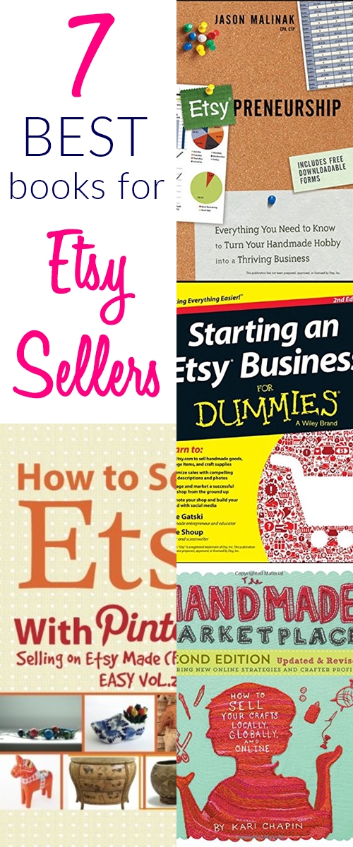 7 Must Have Books On How To Be Successful On Etsy Sew